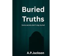 Buried Truths
