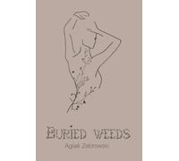 Buried Weeds
