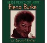 Burke, Elena - La Reina Del Feeling