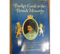 Burke's Guide to the British Monarchy