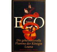 Burkhart Kroeber Umberto E Die geheimnisvolle Flamme der Königin Loa (Hardback)