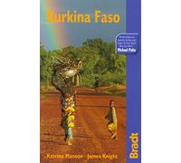 Burkina Faso (Bradt Travel Guides)