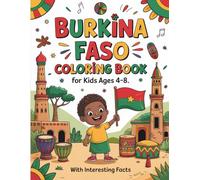 Burkina Faso Coloring Book for kids with facts