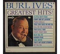 BURL IVES - greatest hits!