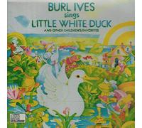 Burl Ives Sings Little White Duck & Other Children's Favorites