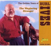 Burl Ives - The Golden Years of Burl Ives - The Wayfaring Stranger