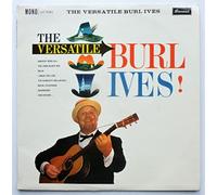 Burl Ives - The Versatile Burl Ives