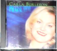 Burleson, Carla - Praise Him