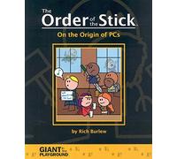Burlew, Rich - Order Of The Stick Volume 0: On The Origin Of PCs: v. 0