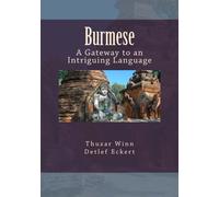 Burmese: A Gateway to an Intriguing Language