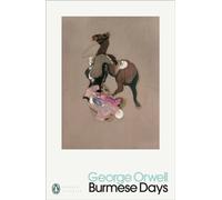 Burmese Days (Penguin Modern Classics)