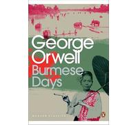 Burmese Days (Penguin Modern Classics)