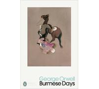 Burmese Days (Penguin Modern Classics)