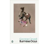 Burmese Days (Penguin Modern Classics)
