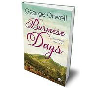 Burmese Days (Hardcover Library Edition): 1 by George Orwell | Hardcover | 2021