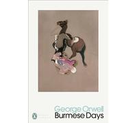 Burmese Days (Penguin Modern Classics)