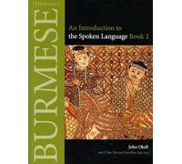 Burmese (Myanmar): An Introduction to the Script: 2 (Southeast Asian Language Text)