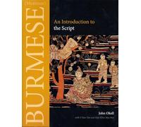 Burmese (Myanmar): An Introduction to the Script (Southeast Asian Language Text)