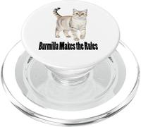 Burmilla Cat Makes the Rules Funny Pet Design PopSockets PopGrip for MagSafe