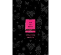 Burn After Writing : EXPANDED EDITION