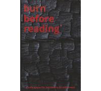 burn before reading: a safe space for introverts to intro-vent: Blank and lined journal for Creativity, Judgement-Free Writing, Drawing, and Quiet ... Adults, Seniors, and neurodivergent thinkers