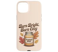 Burn Bright Burn Cozy Pumpkin Spice Candle Autumn Fall Case for iPhone 15 Plus