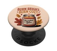 Burn Bright Burn Cozy Pumpkin Spice Candle Autumn Fall PopSockets Adhesive PopGrip