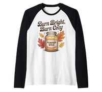 Burn Bright Burn Cozy Pumpkin Spice Candle Autumn Fall Raglan Baseball Tee