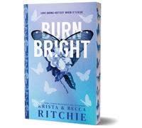 Burn Bright (Deluxe Edition)
