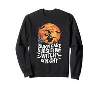 Burn Care Nurse By Day Witch By Night Halloween Sweatshirt
