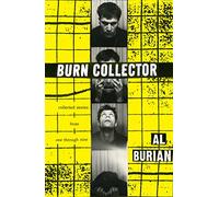 Burn Collector: Collected Stories from One Through Nine