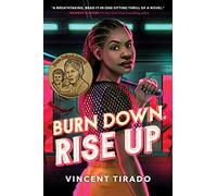 Burn Down, Rise Up