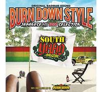 BURN DOWN STYLE JAPANESE MIX ~IRIE SELECTION~