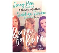 Burn for Burn : From the bestselling author of The Summer I Turned Pretty Volume 1