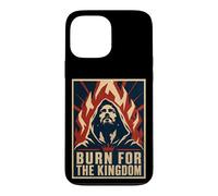 Burn For The Kingdom Christian Fire Revival Case for iPhone 13 Pro Max