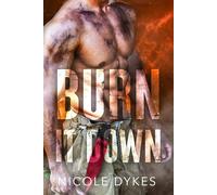 Burn It Down