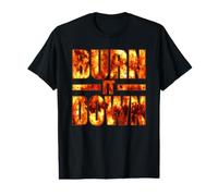 Burn IT Down FIRE Flames Value Graphic T-Shirt