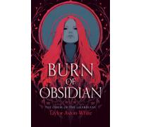 Burn of Obsidian : A Dark Paranormal Romance