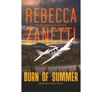 Burn of Summer (Knife's Edge, Alaska)