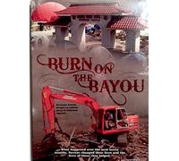 Burn on the Bayou