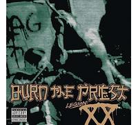 Burn the Priest - Legion: XX