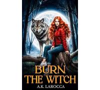 Burn The Witch
