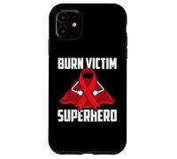 Burn Victim Superhero Survivor Warrior Fighter Recovery Case for iPhone 11