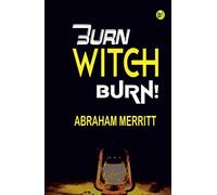 Burn, Witch, Burn!