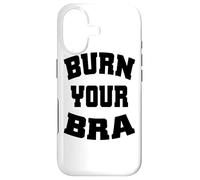 Burn Your Bra Freedom Team NoBra No Bra Women Club Braless Case for iPhone 17