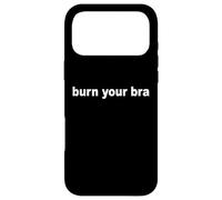 Burn Your Bra Freedom Team NoBra No Bra Women Club Braless Case for iPhone 17 Pro Max