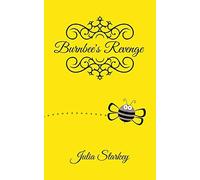 Burnbee's Revenge by Starkey, Julia New 9781504901079 Fast Free Shipping<-