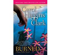 Burned: A Regan Reilly Mystery
