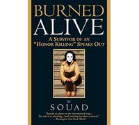 Burned Alive: A Survivor of an Honor Killing Speaks Out: 25 (Sharon McCone Mystery)