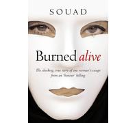 Burned Alive: A Victim of the Law of Men